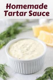 Homemade Tartar Sauce Recipe Recipe Tartar Sauce Homemade Tartar Sauce Easy Tartar Sauce
