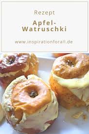 Apfel Watruschki Rezept Fur Ein Kostliches Dessert Kostliche Desserts Einfacher Nachtisch Rezepte