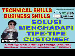 Karena tidak mengenali tipe tipe customer. Solusi Menghadapi Tipe Tipe Customer 01 Zulfikar Smp Gobisa Channeltv Ady Supratikto Youtube