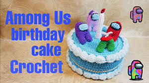 Check spelling or type a new query. Among Us Birthday Cake Crochet Kue Ulang Tahun Rajut Among Us Youtube Taart Ideeen Verjaardagstaart Ideeen Cake
