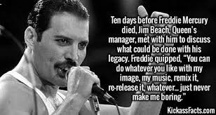 Somebody Once Told Me The World Is Gonna Roll Me Remix Pin By Ella Hanley On Freddie Mercury Freddie Mercury Quotes Freddie Mercury Queen Meme