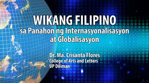 Up Talks Wikang Filipino Sa Panahon Ng Internasyonalisasyon At Globalisasyon Tvup