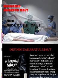 'padahal kamu ketika itu melihat', dan menyaksikan apa yang dia rasakan karena sakaratul maut itu. Manajemen