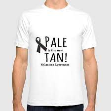 Pale Is The New Tan Melanoma Awareness T Shirt By Hockey Chic Society6