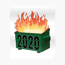 Dumpster Fire Posters Redbubble