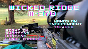 Check spelling or type a new query. Wicked Ridge M 370 Crossbow Independent Hands On Review Sighting Shooting And Hunting Youtube
