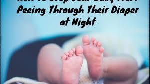 Diaper dependence enforces that dependence by first crippling one's ability to use a toilet. 9 Tips To Stop A Baby From Peeing Through Diapers At Night Wehavekids