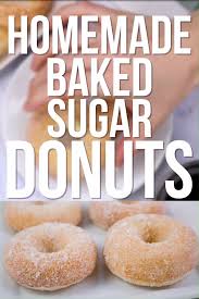 Homemade Baked Sugar Donuts Video Recipe Video Sugar Donuts Recipe Easy Donut Recipe Homemade Donuts Recipe