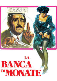 La banca della vita il vangelo di oggi, mi parla in modo particolare attraverso l'ultimo servo della parabola. La Banca Di Monate Film 1976