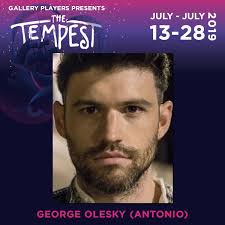 Meet George Olesky who is playing Antonio! George is a New York-based actor  and writer. He recently starred in "Delivery Girl" which premiered at the  2019 Sundance Film Festival in the Indie