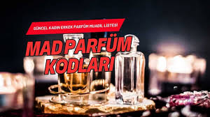 MAD Parfüm Kodları: Güncel Kadın Erkek Parfüm Muadil Listesi - Afyon Haber  Odak Gazetesi Son Dakika Afyonkarahisar Güncel Haberleri