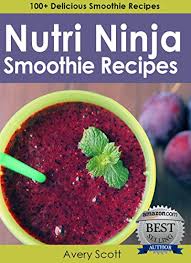 Plus you can't beat the price point. Nutri Ninja Smoothie Recipes 100 Delicious Smoothie Recipes For Your Nutri Ninja Blender Smoothies For Weight Loss Natural Healing Kindle Edition By Scott Avery Cookbooks Food Wine Kindle Ebooks