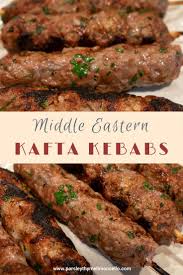 Middle Eastern Kofta Kebabs Parsley Thyme Limoncello Recipe Kebab Recipes Beef Lamb Recipes Recipes