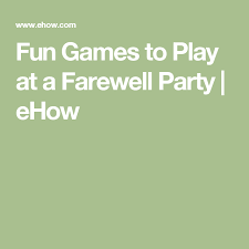 15 fun & easy party games for kids and adults! Fun Games To Play At A Farewell Party Ehow Com Fun Games For Adults Farewell Parties Games For Senior Citizens