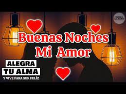 Buenas Noches Mi Amor Te Amo Muchisimo Youtube En 2021 Buenas Noches Amor Mio Mensajes De Buenas Noches De Amor Buenas Noches Dulces Suenos
