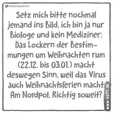 So, forget this little thought experiment, and prepare yourself for global lockdown. 7 Spruche Uber Weihnachten Und Corona Hafft De