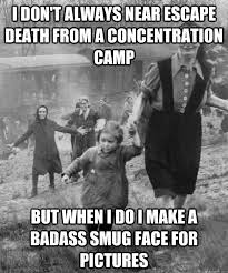 the most interesting WWII prisoner in the world memes | quickmeme