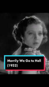Sylvia Sidney in ‘Merrily We Go to Hell’ (1932)