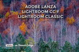 In that sense, lightroom cc competes more with apple photos than it does with something like capture one or lightroom classic. Ds 056 Adobe Lanza Lightroom Cc Y Lightroom Classic Con Fernando Ortega Sifakka