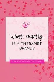 A Brand Is As Much About You As It Is About Your Business Learn How A Brand Is Relevant T Private Practice Therapy Counseling Office Private Practice