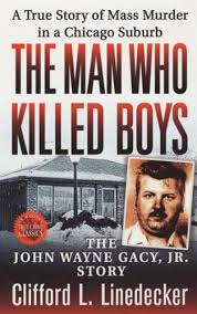 History, and this is how he was caught.merch: The Man Who Killed Boys The John Wayne Gacy Jr Story English Edition Ebook Linedecker Clifford L Amazon De Kindle Shop