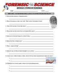 The forensic science teacher magazine contains many classroom activities, mysteries, puzzles students can learn about many aspects of forensic science from the csi televisions series' web. Forensic Science 101 Types Of Evidence Article Questions Crime