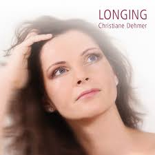Christiane Dehmer: Longing