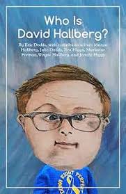 Who is David Hallberg?: Dodds, Eric, Hallberg, Margie, Hallberg, Wayne,  Dodds, Julie, Higgs, Eva, Higgs, Janelle, Forman, Marianne: 9798878745727:  Amazon.com: Books