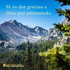 Gracias dios imágenes y fotos para facebook, whatsapp, twitter y pinterest. Fe Es Dar Gracias A Dios Por Adelantado Pastor Rick S Daily Hope
