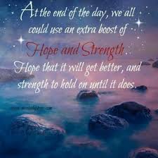 Pin By Marian On Qoutes Hope Quotes Inspirational Quotes About Strength Hope Quotes