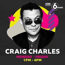 Craig Charles hosts BBC RADIO 6 AFTERNOON SHOW