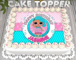 Digital Lol Surprise Dolls Birthday Cake Topper Lol Surprise Dolls Image Lol Surprise Dolls Edible Im Doll Birthday Cake Lol Doll Cake Surprise Birthday Cake