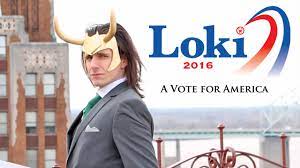 President of the united states. Loki For President 2016 One Vote Matters Youtube