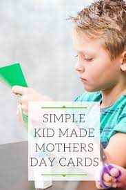 Mother's day is usually a day focused on acts of service: Homemade Mothers Day Cards For Kids To Make Mum In The Madhouse