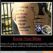 For laser tattoo removal availability, contact renewal laser clinic. Tattoo Of Leviticus 18 22 Forbidding Homosexuality 200 Not Knowing That Leviticus 19 28 Forbids Tattoos Priceles