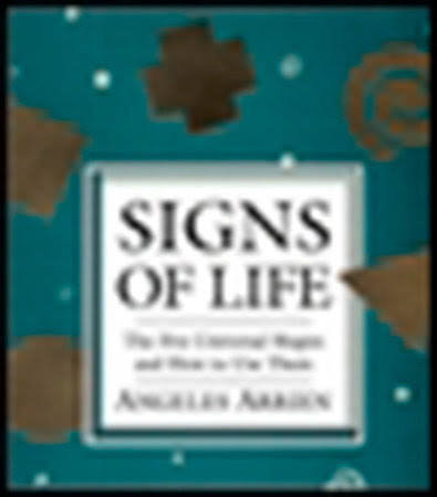 Signs of Life by Angeles Arrien: 9780874779332 | PenguinRandomHouse.com:  Books