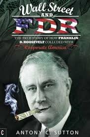 Wall Street and FDR by Antony C Sutton, Paperback