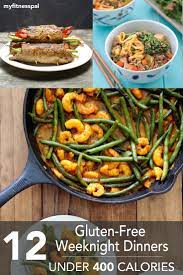 12 Gluten Free Weeknight Dinners Under 400 Calories Myfitnesspal Gluten Free Eating Weeknight Dinner 400 Calorie Meals