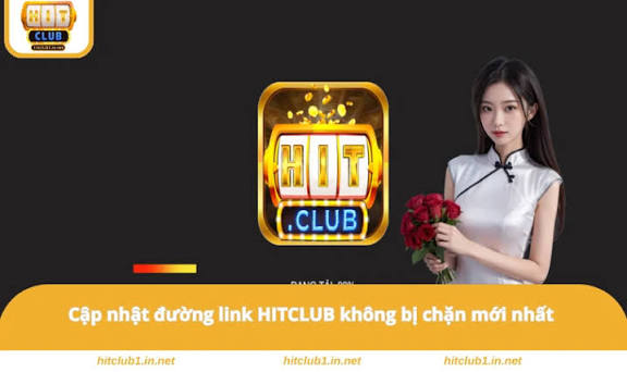 HITCLUB - Link HIT CLUB Game Bài, Slot, Live Không Bị Chặn