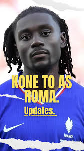 Kone to As roma? #transfer #transfemarket #asroma #pillahsports  #viraltiktok #pillah #usa #football #viraltiktok ##CapCut