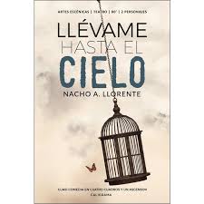 3608686991936.descargar gratis el mejor antivirus q. Llevame Hasta El Cielo Cuasi Comedia En Cuatro Cuadros Y Un Ascensor Autor Nacho A Llorente Pdf Gratis