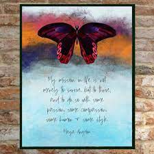 Maya Angelou Quote My Mission In Life Is Not Merely To Etsy