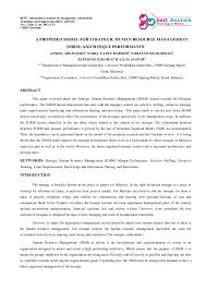 Manusia adalah mahluk terbuka, bebas memilih makna dalam situasi, mengemban tanggung jawab atas keputusan yang hidup secara kontinu serta turut menyusun pola berhubungan dan unggul multidimensi dengan berbagai kemungkinanan. Pdf A Proposed Model For Strategic Human Resource Management Shrm And Mosque Performance Best Journals Academia Edu