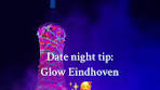 Glow Eindhoven's Spectacular Art Exhibition - A Must-Visit ... - TikTok
