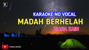 Madah Berhelah Ziana Zain Karaoke No Vocal Youtube