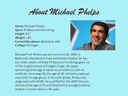 6′ 4″ (193 cm) weight: By Gisselle Garcia 3 Rd Period About Michael Phelps Name Michael Phelps Sport Professional Swimming Height 6 4 Weight 185 Current Residence Baltimore Ppt Download