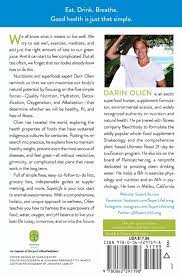 He discovered a super nut. Superlife The 5 Simple Fixes That Will Make You Healthy Fit And Eternally Awesome Olien Darin Amazon De Bucher