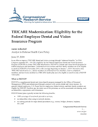 You have 4 plans to choose from, each covering: Tricare Modernization Eligibility For The Federal Employee Dental And Vision Insurance Program Everycrsreport Com