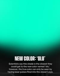 Scientists in the U.S. say they've uncovered a never-before-seen color — a  vivid blue-green hue they've named “olo.” 🎨🔬 The color was perceived  during an experiment in which laser pulses were fired