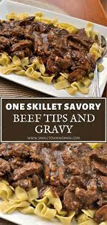 Beef Tips And Gravy Recipe Beef Tips And Gravy Best Beef Recipes Beef Tips And Noodles